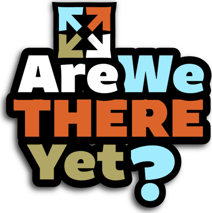 Are We There Yet? logo
